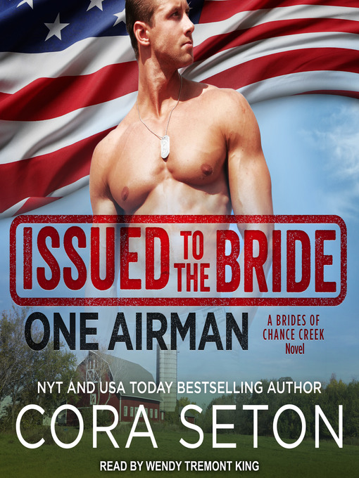 Title details for Issued to the Bride One Airman by Cora Seton - Available